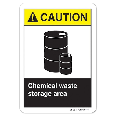 Signmission ANSI Caution, 12" Height, 18" Width, Decal, 12" H, 18" W, Landscape, Chemical Waste Storage Area OS-CS-D-1218-L-19746